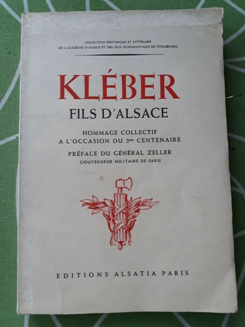 Notice bibliographique Kléber, fils d'Alsace : hommage collectif à l