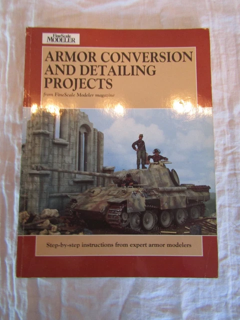 BOOK FINESCALE MODELER Armor Conversion Detaile Projects £10.00 ...