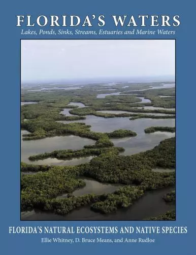 Florida's Waters (Florida's Natural Ecosystems and Native Speci... 9781561648689