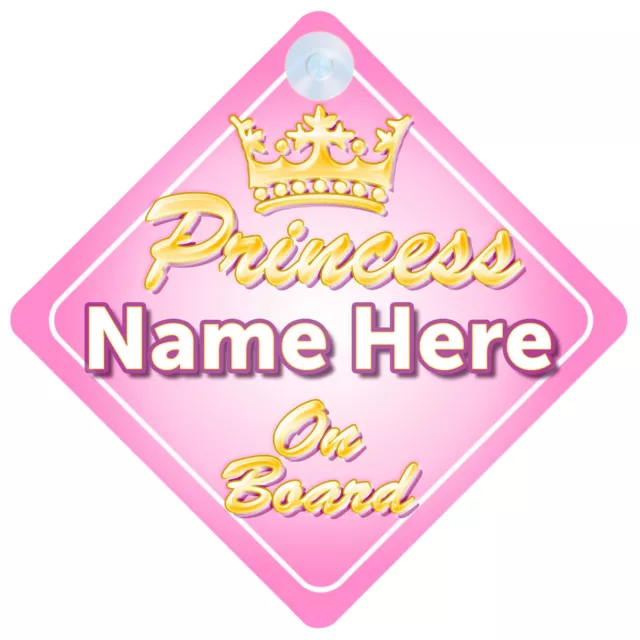 Crown Princess On Board Personalised Baby Girl Car Sign Child Gift (J Names)