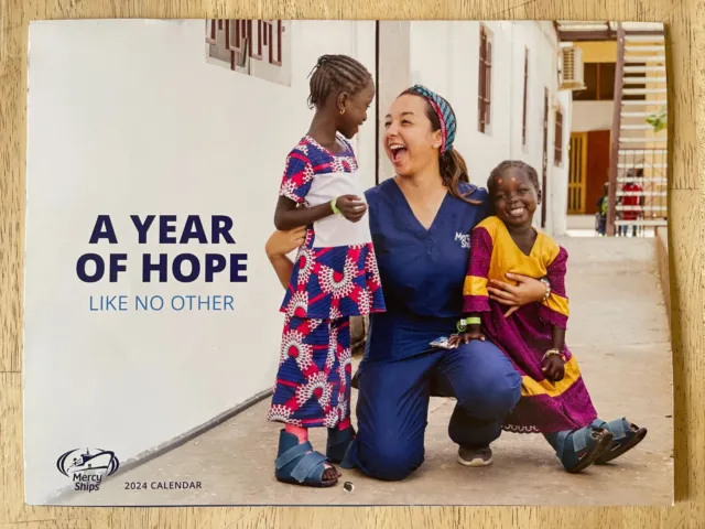 Mercy Ships - A Year of Hope Like No Other - 2024 Wall Calendar - 16 Months
