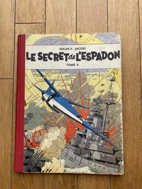 Blake Et Mortimer Le Secret De L'espadon - Tome 2 1954 Jacobs