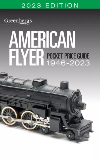 2023 American Flyer Pocket Price Guide~~Biennial 2023-2024... Ship Next Day!