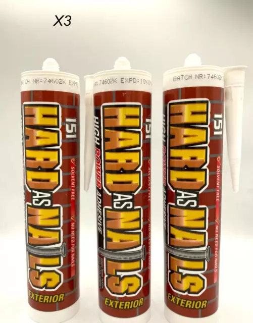 3 x HARD AS NAILS EXTERIOR NO MORE NAILS SOLVENT FREE ADHESIVE 280ML CARTRIDGES