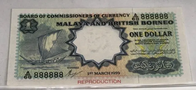 Malaya And British Borneo One Dollar Reproduction Note S/N: A/68 888888