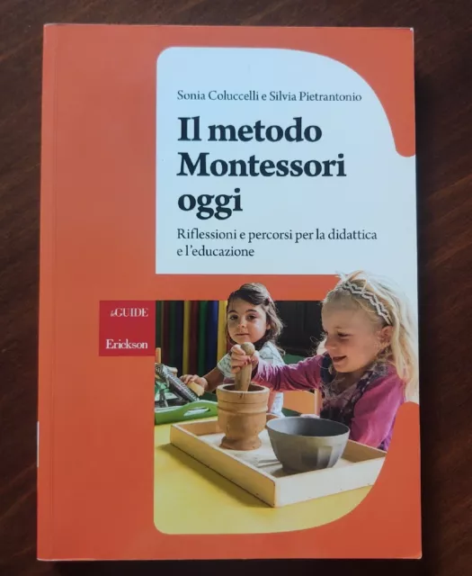 Metodo Montessori: La Guida Risolutiva per far Crescere al Meglio