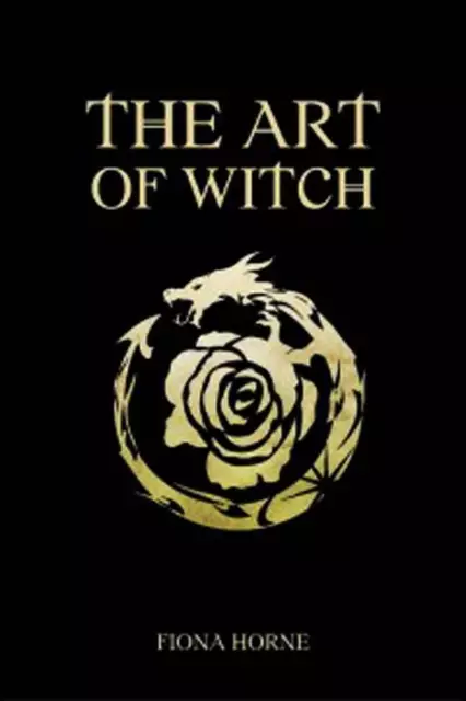 Art of Witch by Fiona Horne