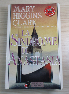 Sperling&Kupfer/Pandora 1991 Mary Higgins Clark LA SINDROME DI ANASTASIA 1^ed 