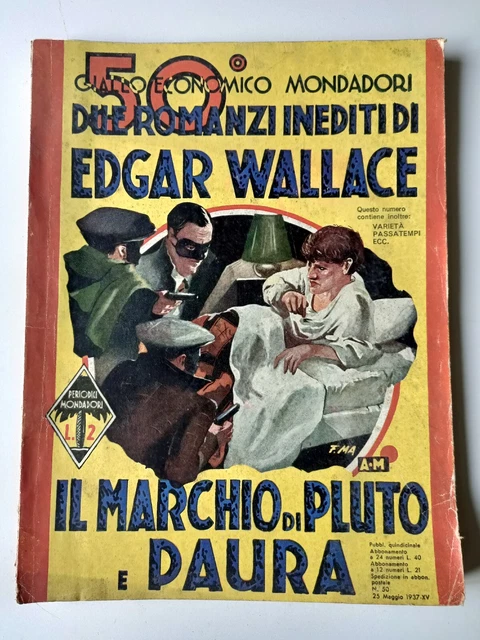 Giallo Mondadori, Il marchio di Pluto e Paura, nr.50 25 maggio 1937, fascismo.
