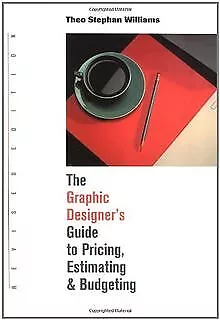 The Graphic Designer's Guide to Pricing, Estimating a... | Livre | état très bon
