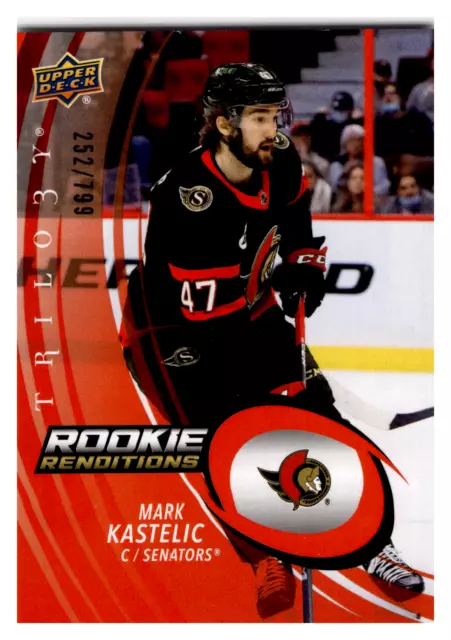 2022-23 UD Trilogy Rookie Renditions /799 Mark Kastelic #RR-9 Ottawa Senators