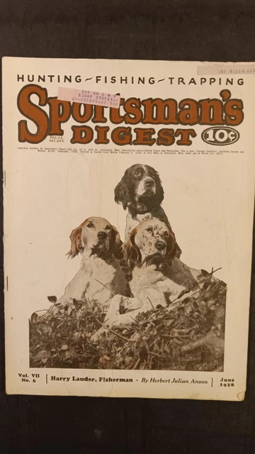 Sportsman's Digest Magazine 1928 june HARRY LAUDER,FISHERMAN,GAME TROUT LINVILLE