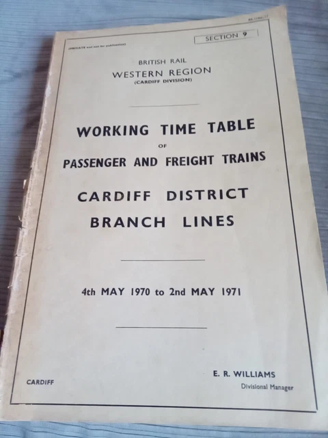 BRITISH RAILWAYS WESTERN Region Working Timetable Cardiff Division May ...