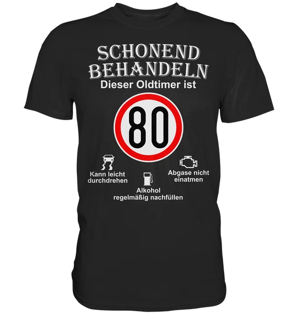 80. GEBURTSTAG SCHONEND Behandeln Oldtimer ist 80 Tempo 80 Geburtstag T