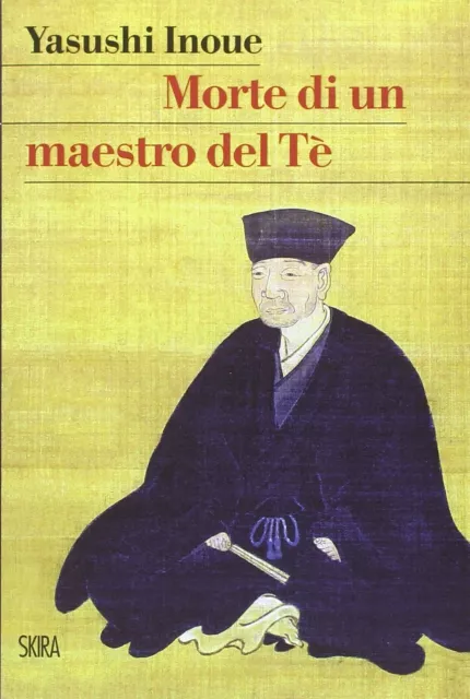 Morte di un maestro del Tè