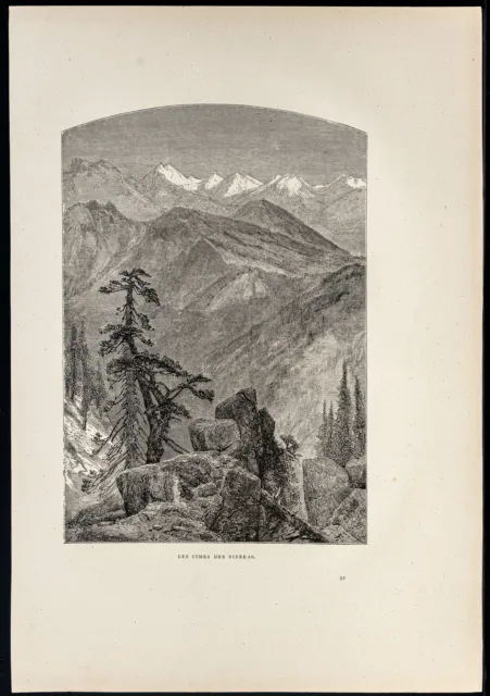 1880 - Les cimes des sierra - United States - antique woodcut