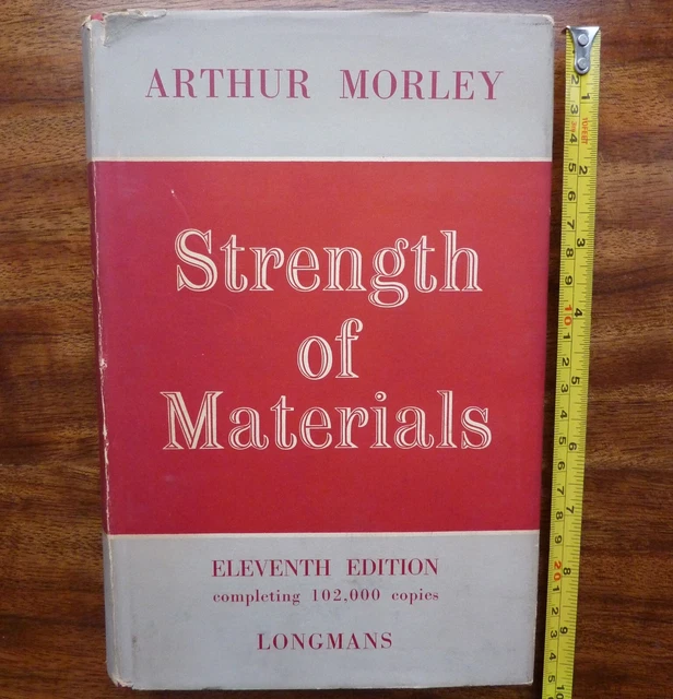 STRENGTH OF MATERIALS By Arthur Morley 1954 1.29 PicClick