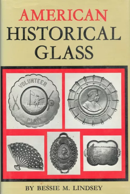 Antique American Historical Pressed Glass + Bottles - Patterns / Scarce Book