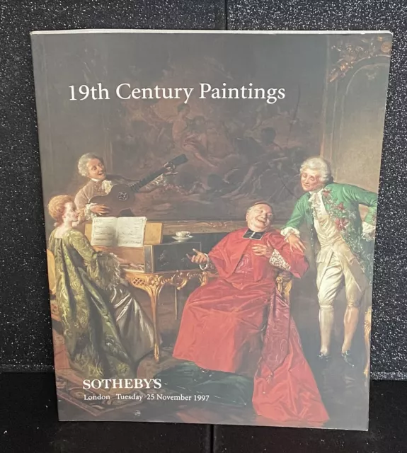 Sothebys Auction Catalogue 19Th Century Paintings London Tues 25 November 1997