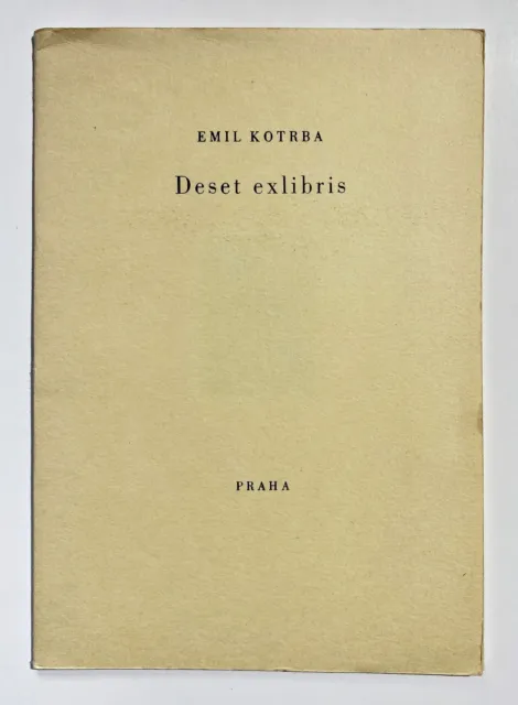 Emil Kotrby - Deset Exlibris Ex Libris bookplates