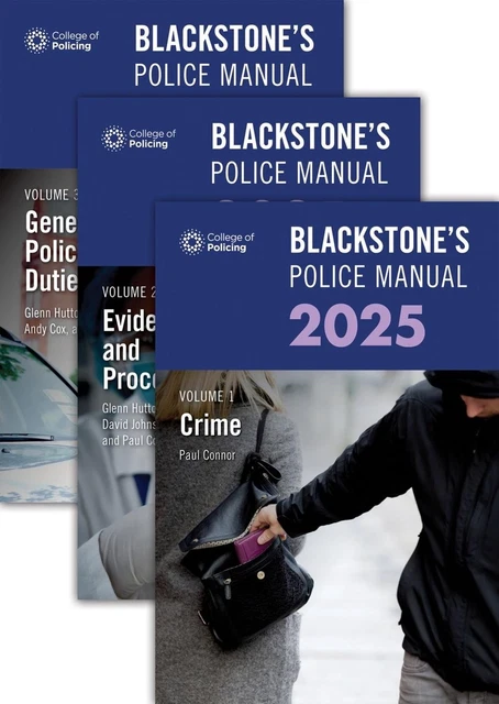 BLACKSTONE'S POLICE MANUALS 2025 Three Volume Set by Paul Connor $255. ...