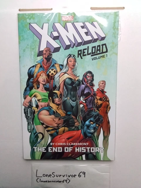 X-Men Reload VOL 1  by Chris Claremont: The End of History Trade Paperback NEW!