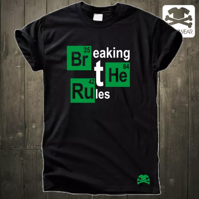 Breaking The Rules | Heisenberg Jesse Walter White Meth Bad Los Pollos Shirt