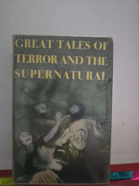 Great Tales of Terror and the Supernatural by Phyllis Fraser, Herbert A. Wise...