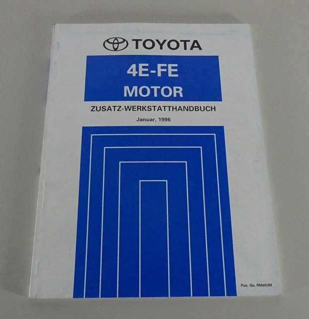 SHOP MANUAL TOYOTA 4E-FE Engine for Toyota Starlet Series EP 91 from 01 ...
