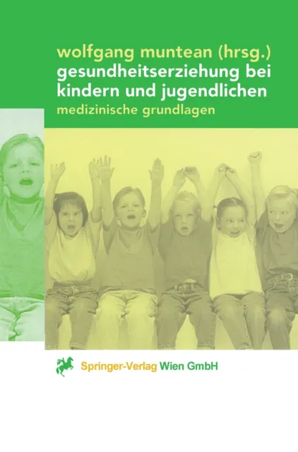 Gesundheitserziehung bei Kindern und Jugendlichen | Buch | 9783211833193