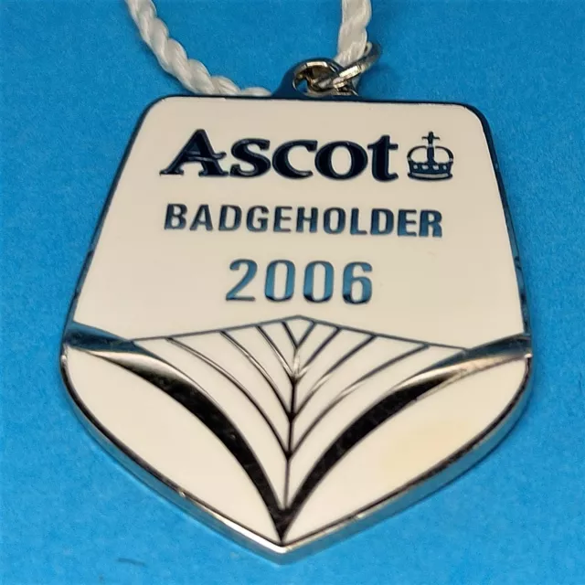 Ascot Horse Racing Members Badge - 2006