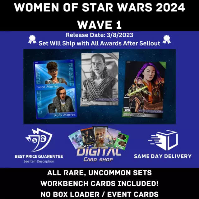 Topps Star Wars Card Trader Women of Star Wars 2024 All RARE Uncommon + WB