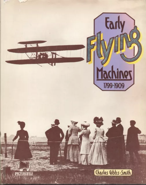 Charles Gibbs-Smith SIGNED Early Flying Machines Aviation Aircraft Planes Pilots