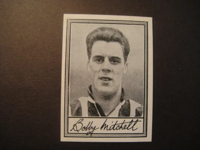 Barratt Famous Footballer A3  #16 Bobby Mitchell Newcastle United Third Lanark