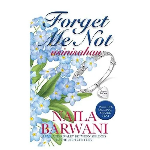 Forget Me Not: usinisahau by Naila Barwani (Paperback,  - Paperback NEW Naila Ba