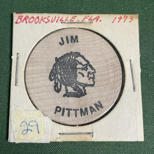 Rare 1973 Jim Pittman Wooden Nickel Indian And Buffalo Design Brooksville FL