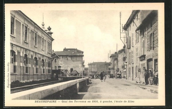 CPA Beaurepaire, Quai des Terreaux en 1931, a gauche, l´ecole de filles