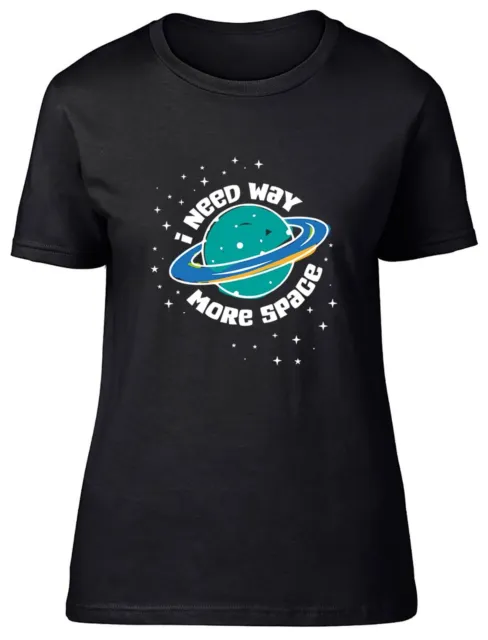 T-shirt donna I Need Way More Space Astronaut Universe aderente regalo