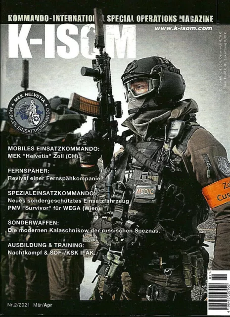 K-ISOM 2/2021 Kommando Special Operations Magazine SPEZNAS Fernspäher SEK NEU