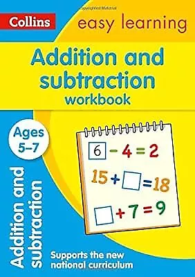 Addition and Subtraction Workbook Ages 5-7: New Edition (Collins Easy Learning K