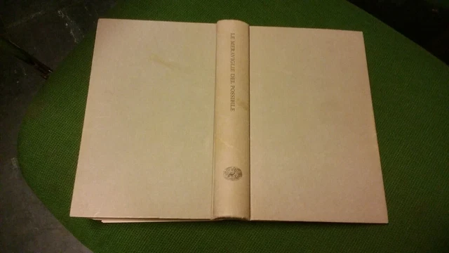Le meraviglie del possibile. Antologia della fantascienza - Einaudi, 1977, 5ag21 Le meraviglie del possibile. Antologia della fantascienza - Einaudi, 1977, 5ag21
