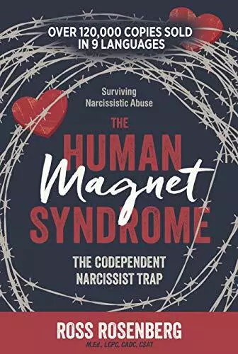 Das menschliche Magnetsyndrom: Die co-abhängige Narzisstenfalle, Ross