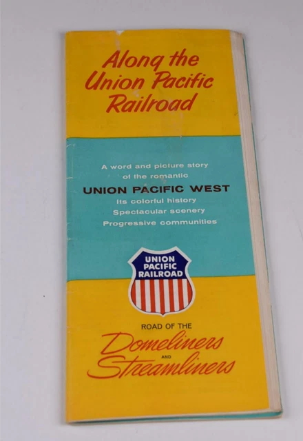 Along The Union Pacific Railroad Travel Brochure 1960