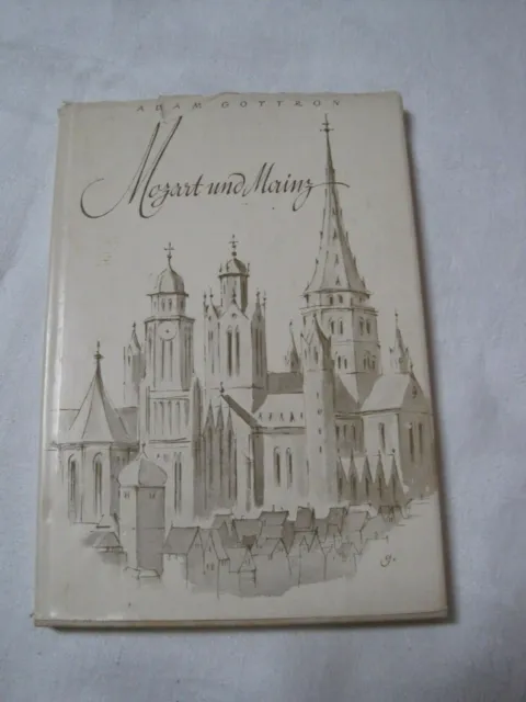 altes Buch "Mozart und Mainz" von 1951 von Adam Gottron