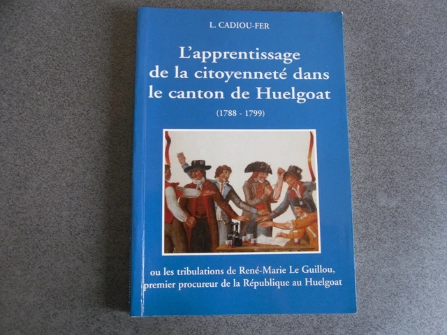 L'apprentissage De La Citoyennete Dans Le Canton De Huelgoat Cadiou Fer