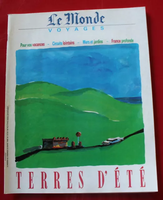 1989 - Le Monde VOYAGES "Terres d'été" Couv. JP Delhomme