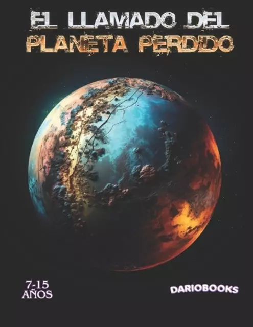 El Llamado del Planeta Perdido: Dariobooks de Lucas Esuardo Soares Dario Paperba