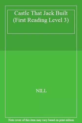 Castle That Jack Built (First Reading Level 3),NILL