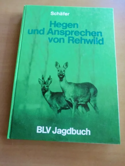 Fachbuch Jäger Hegen Ansprechen Rehwild Fütterung Bockjagd Bilder neuwertig