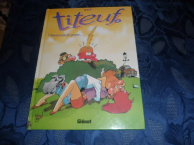Titeuf "L'amour,C'est Po Propre..." - N° 2 - Edition Glenat - 1993